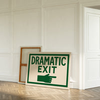 Dramatic Exit (Stage Left)