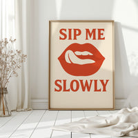 Sip Me Slowly Retro Lips Print