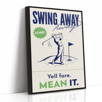Swing Away, Mean It