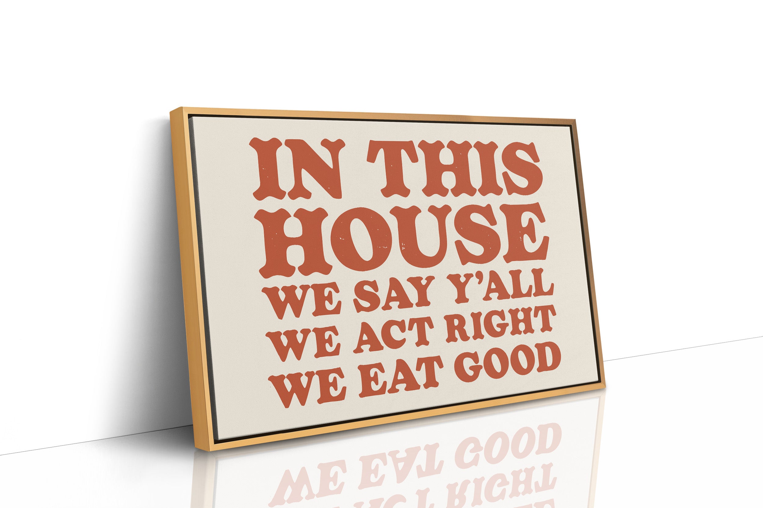 The Only House Rules That Matter
