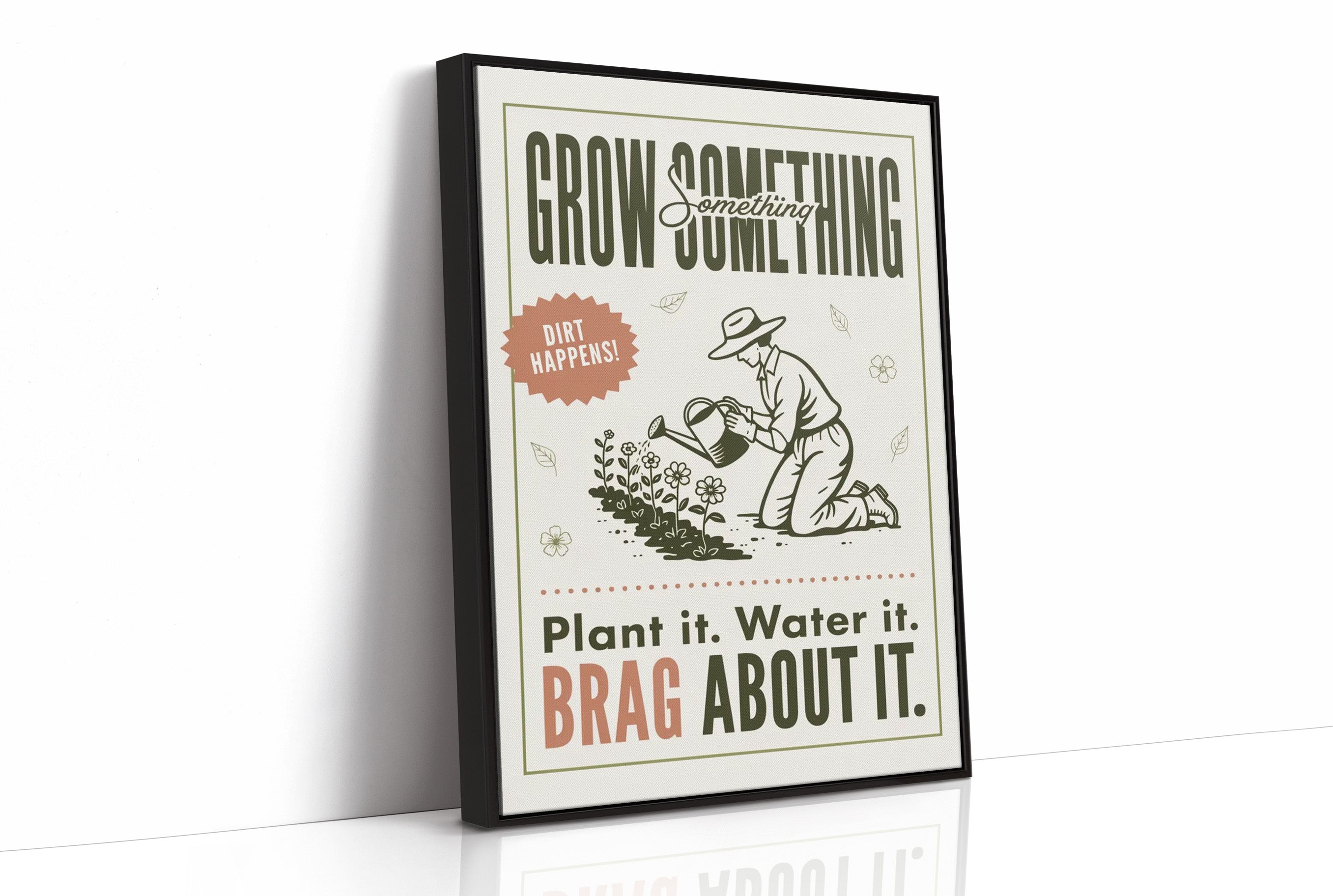 Grow Something, Brag About It