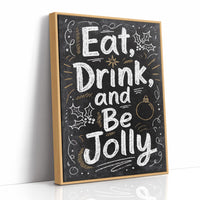 Eat, Drink, and Be Jolly