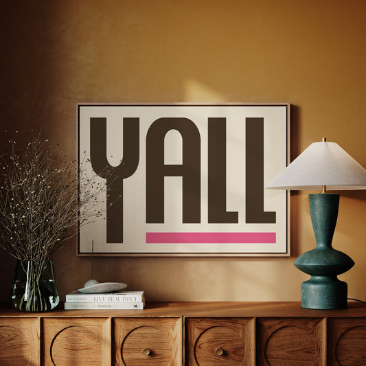 Y’all Typography Print with Pink Underline