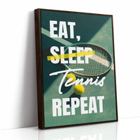 Eat Sleep Tennis Repeat