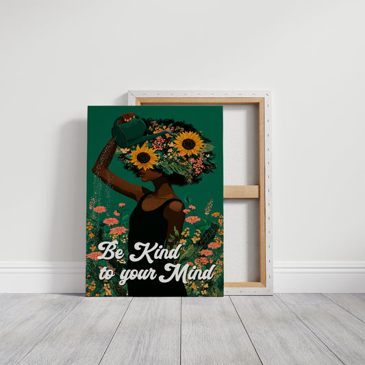 Be Kind To Your Mind Floral Art