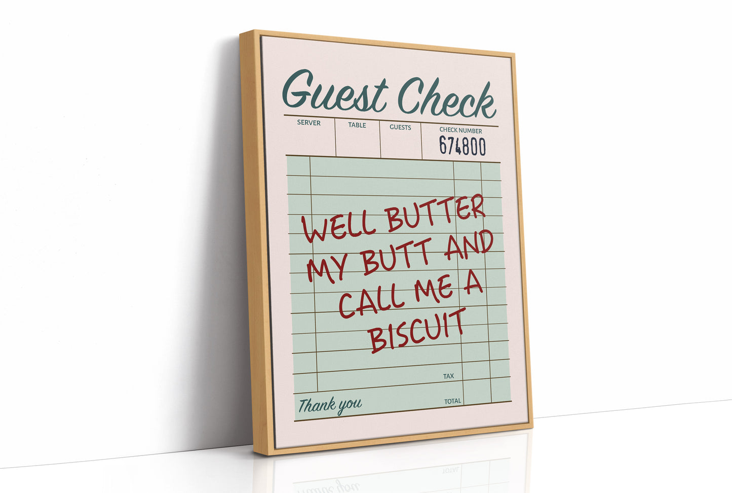 Well Butter My Butt — Sage Diner Receipt Print