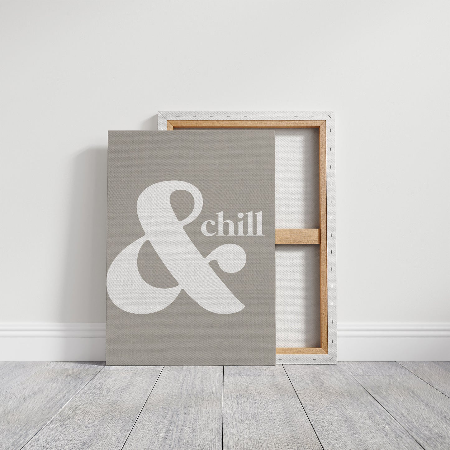 And Chill Minimalist Typography Print