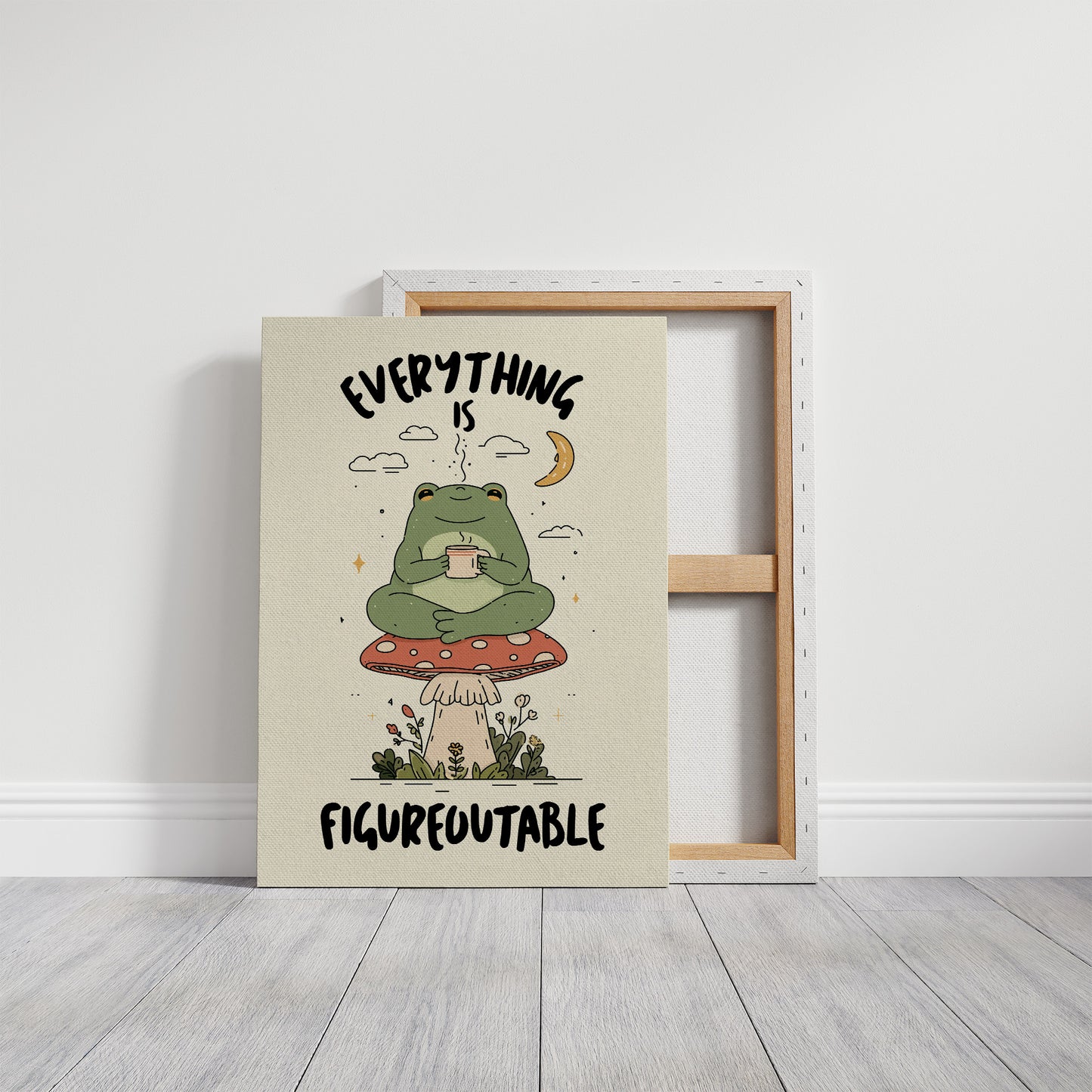 Everything Is Figureoutable Frog Wall Art