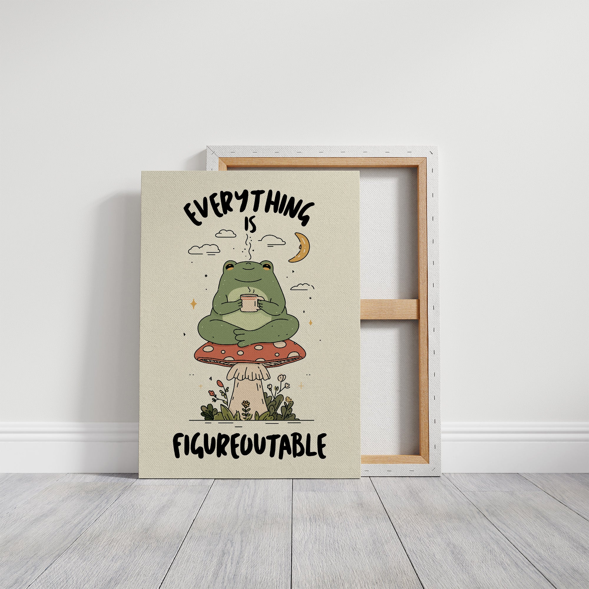 Everything Is Figureoutable Frog Wall Art