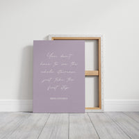 Take The First Step MLK Quote Print