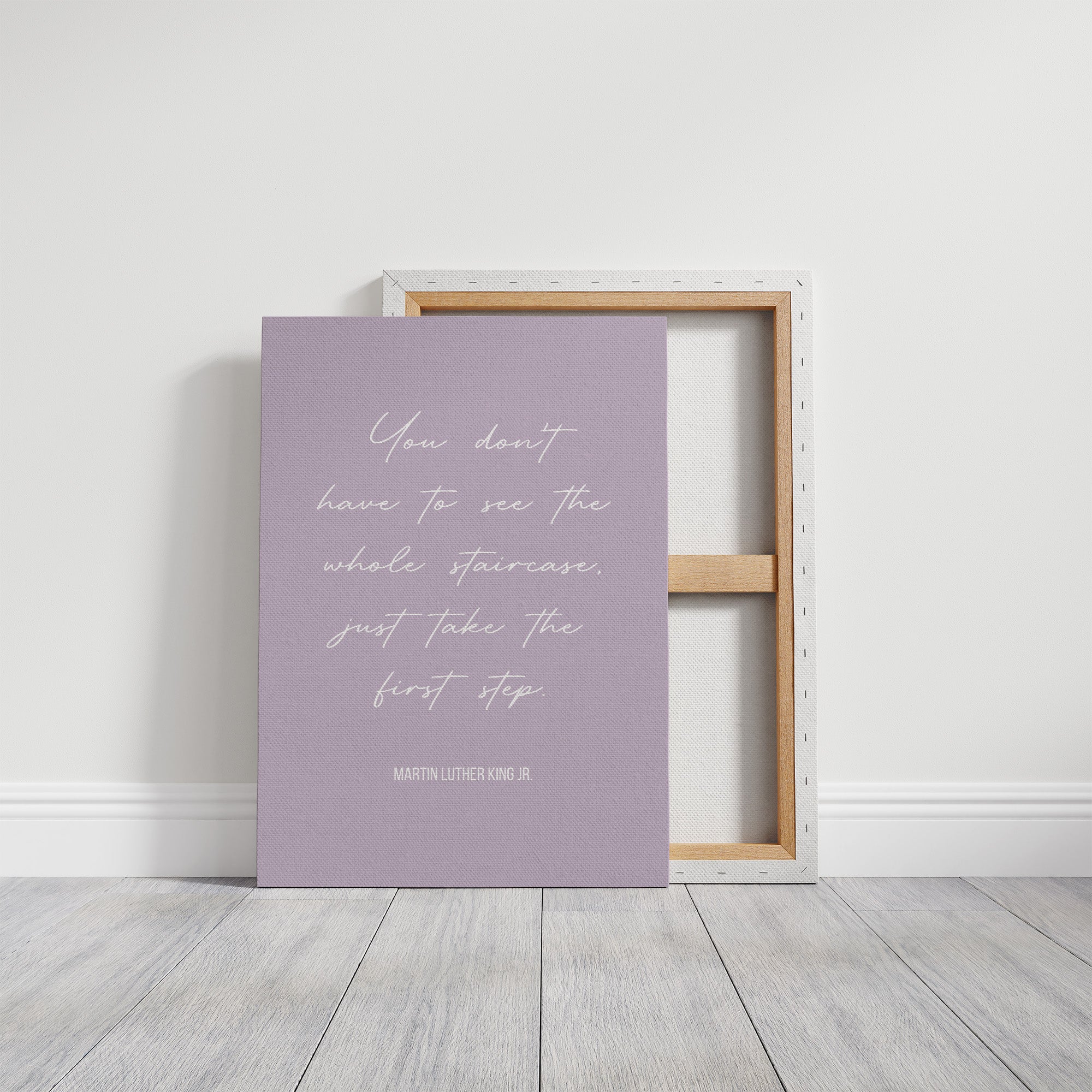 Take The First Step MLK Quote Print