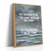 I Am the Storm — Moody Seascape Empowerment Print