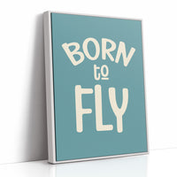 Born to Fly (Teal)