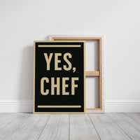 Yes Chef Kitchen Command Print