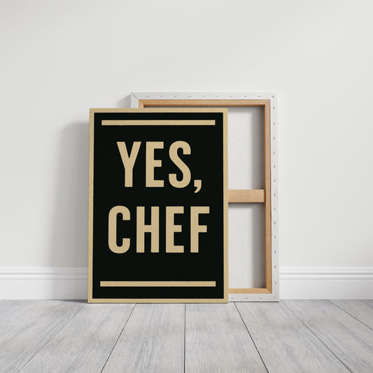 Yes Chef Kitchen Command Print