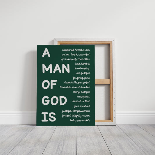 A Man of God Is (Forest Green)