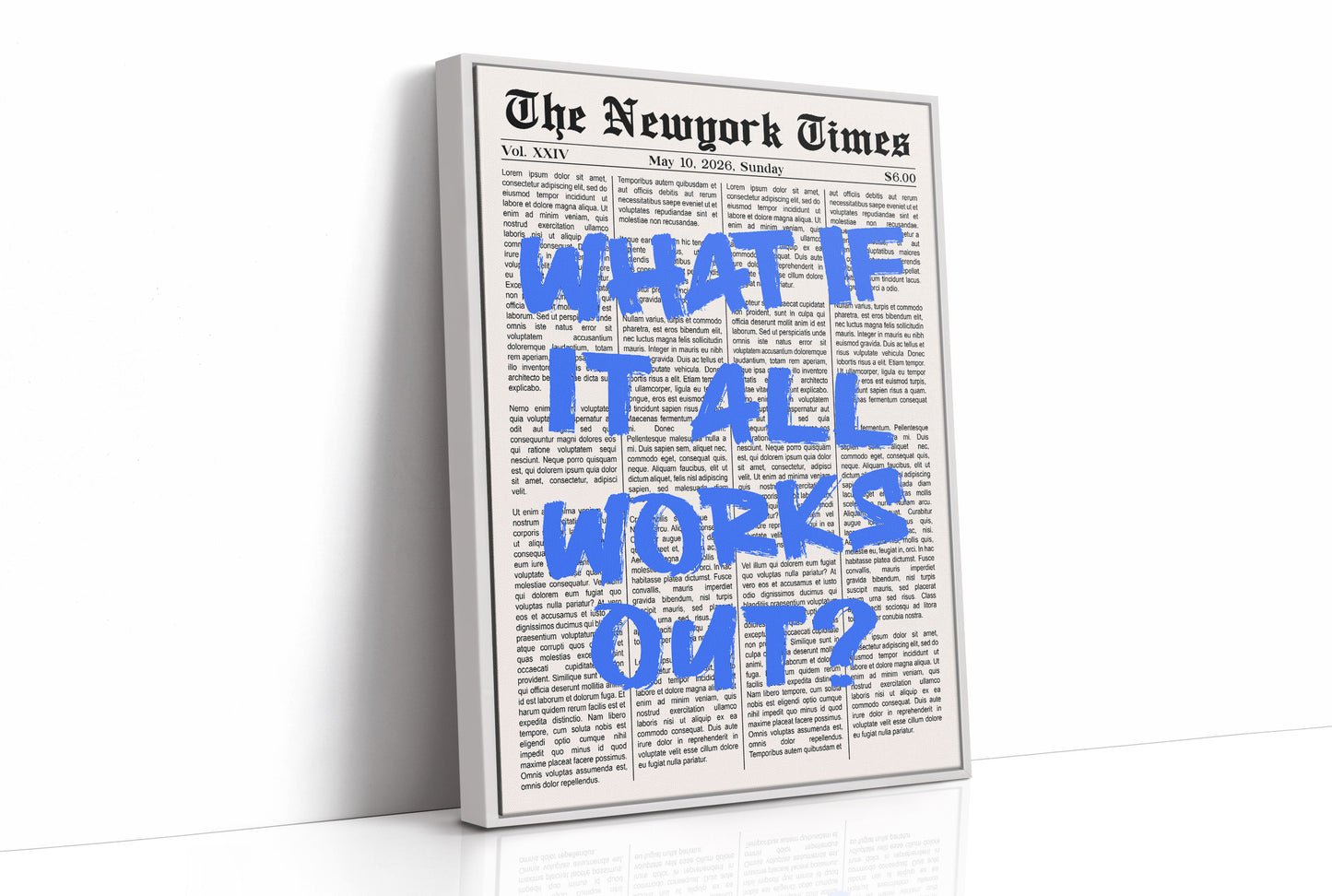 Headlines They Never Printed