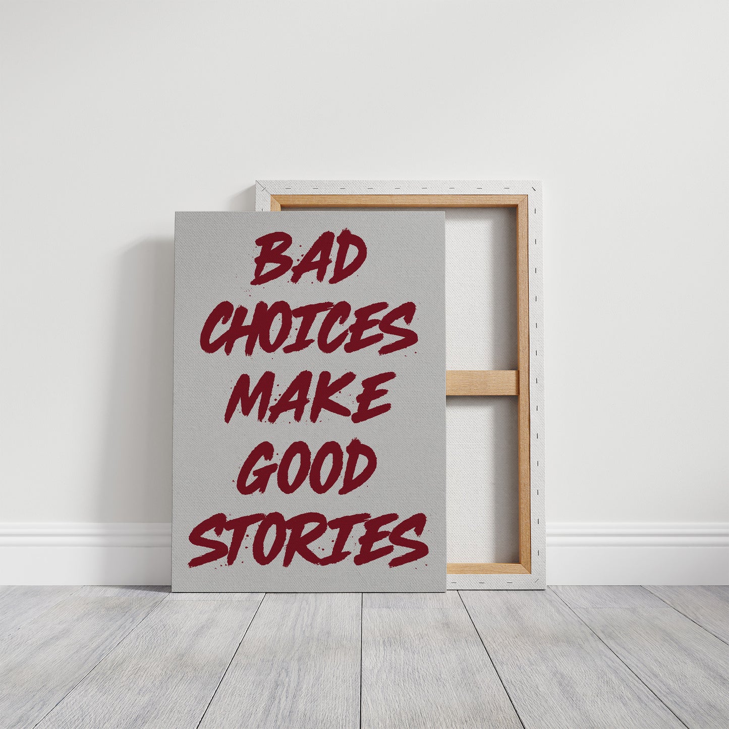 Bad Choices Good Stories, Brushed