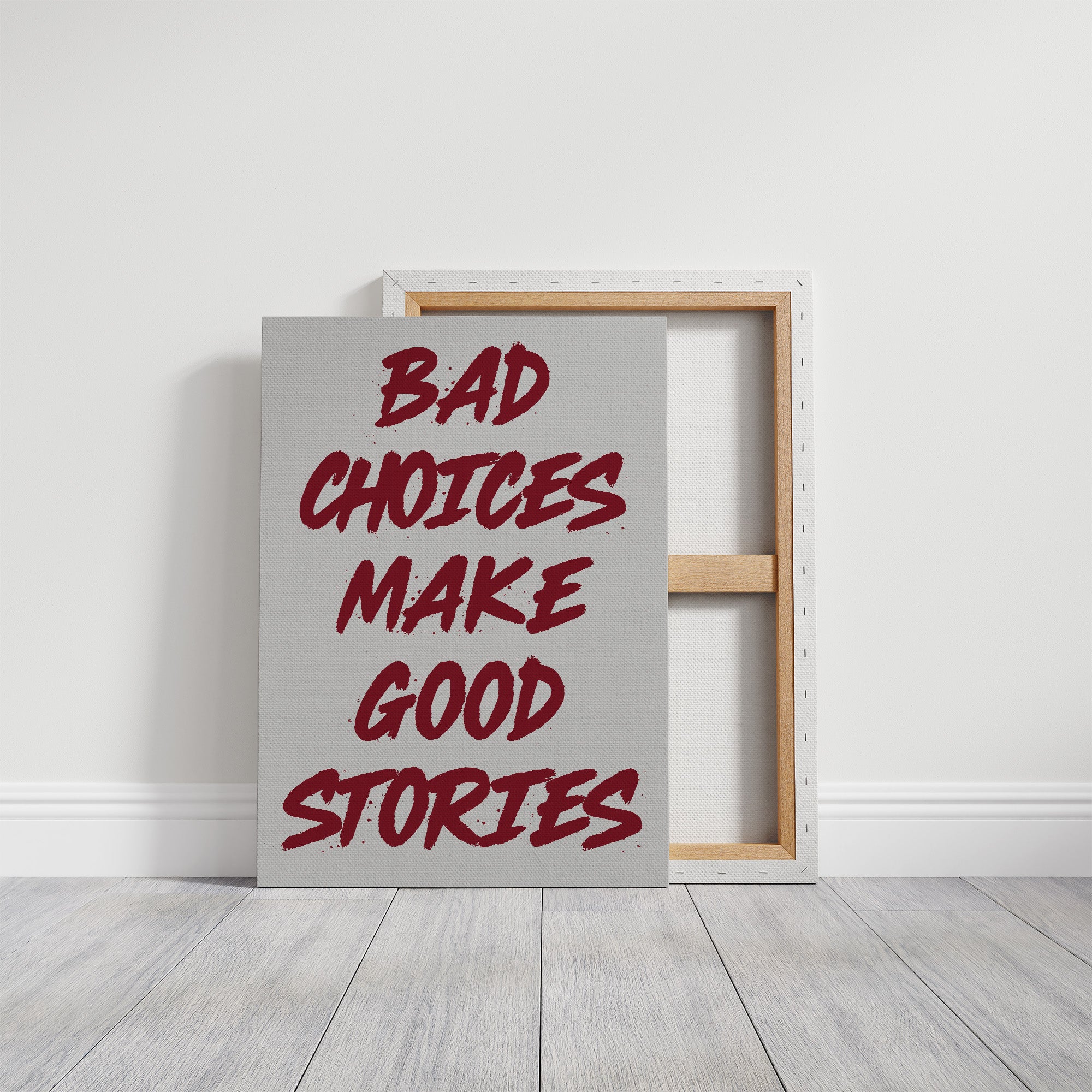 Bad Choices Good Stories, Brushed