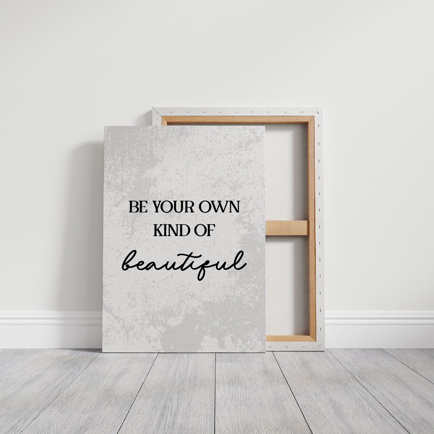 Be Your Own Kind Of Beautiful Quote Print