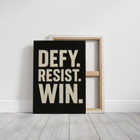 Defy Resist Win Bold Protest Print