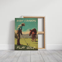 Even Cowboys Play Golf