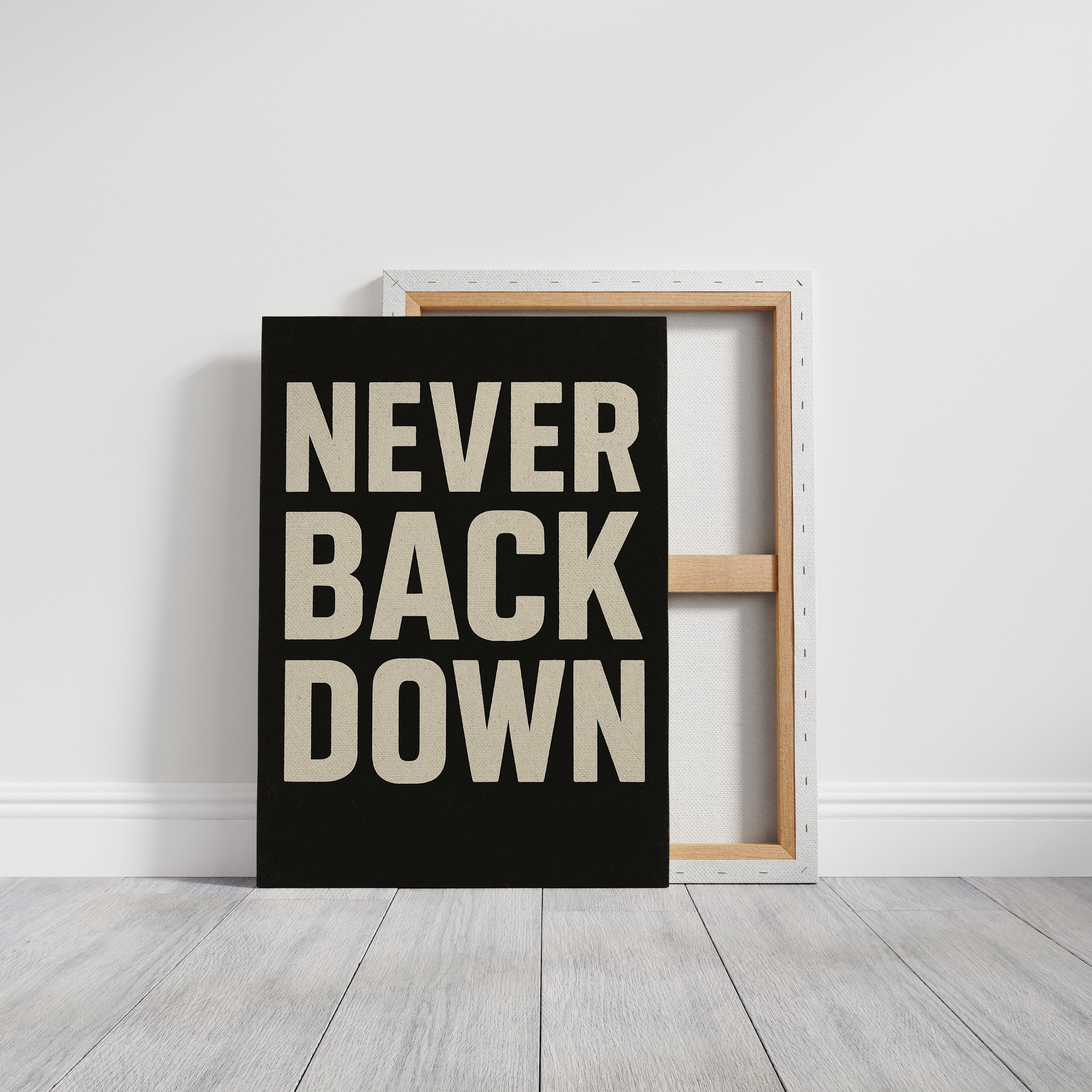 Never Back Down Grit Typography Poster