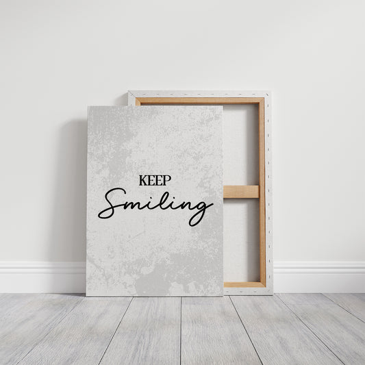 Keep Smiling Script Quote