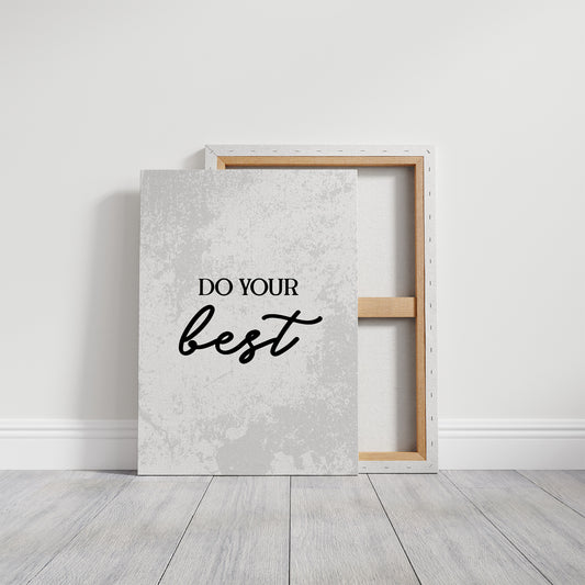 Do Your Best Script Quote