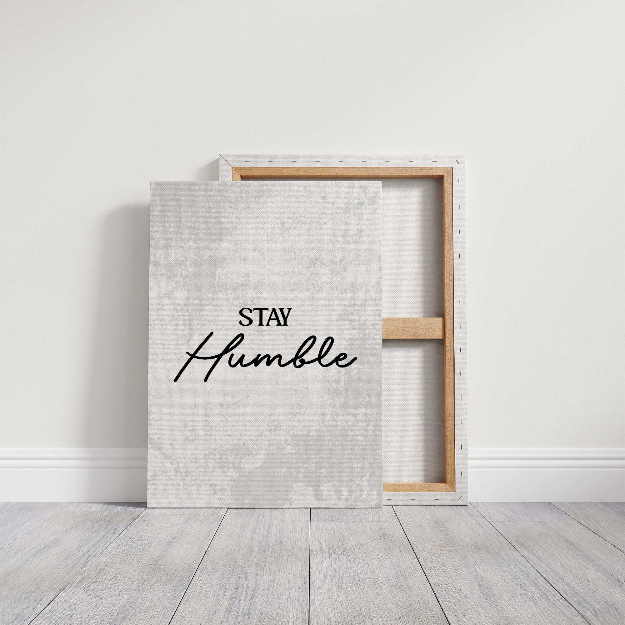 Stay Humble Script Quote