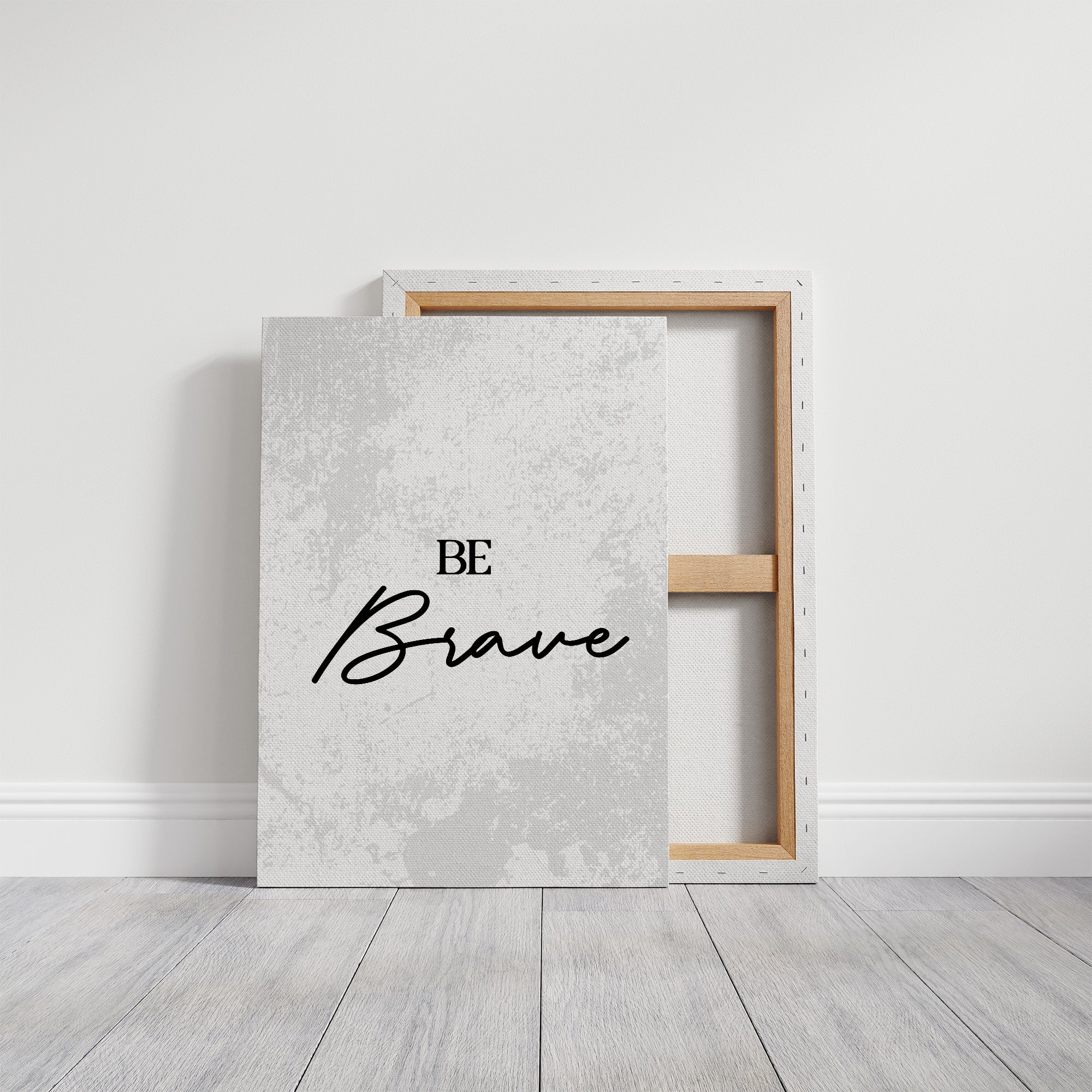 Be Brave Script Quote