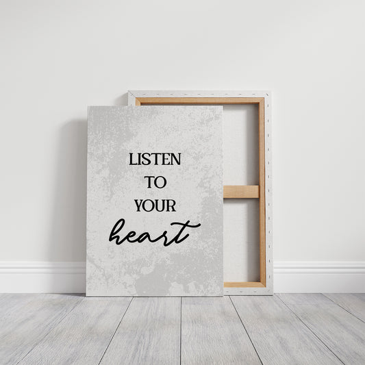 Listen To Your Heart Quote