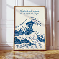 Mightier Than the Waves Ocean Print