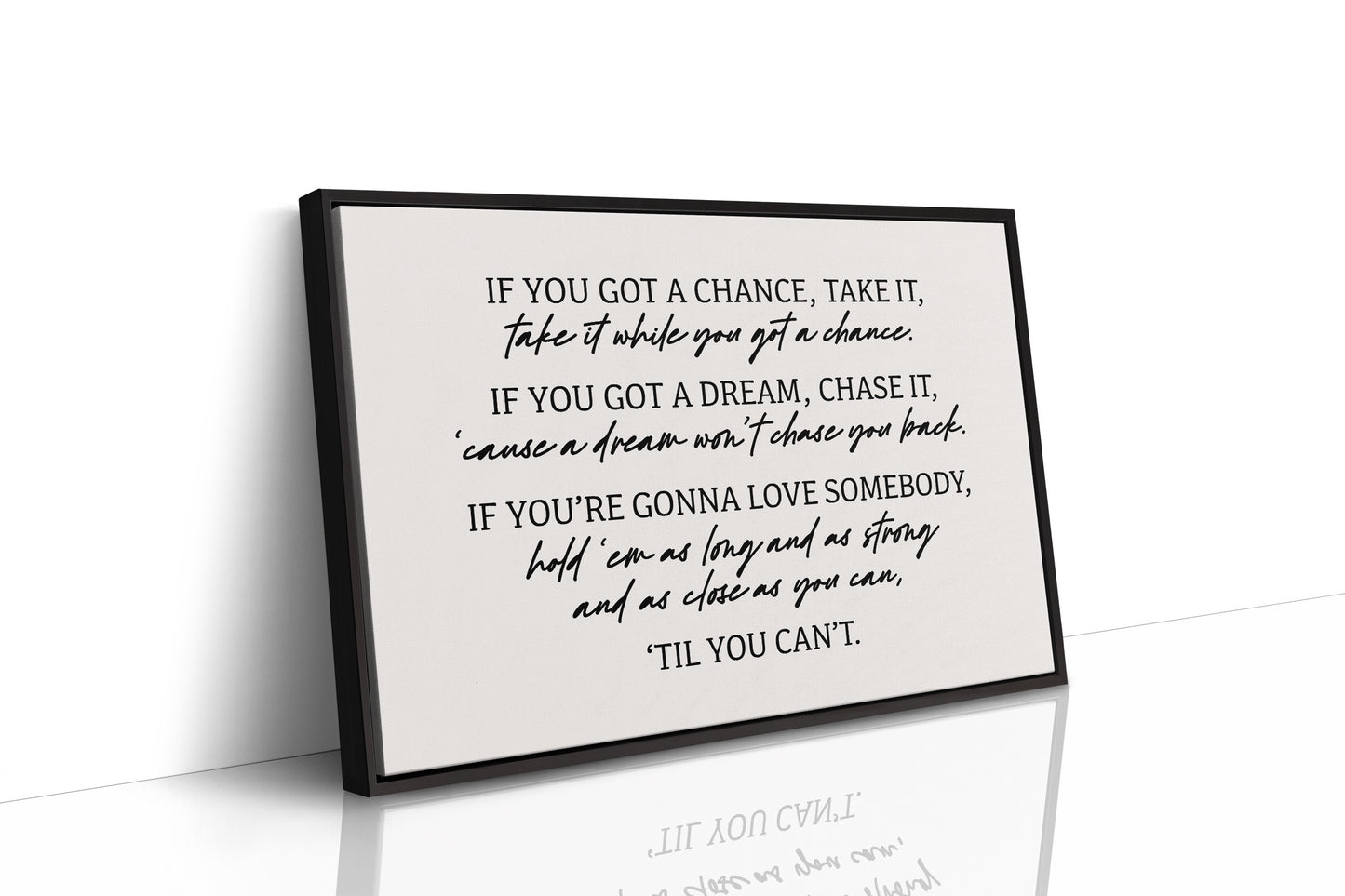 Til You Can't Lyric Canvas Art