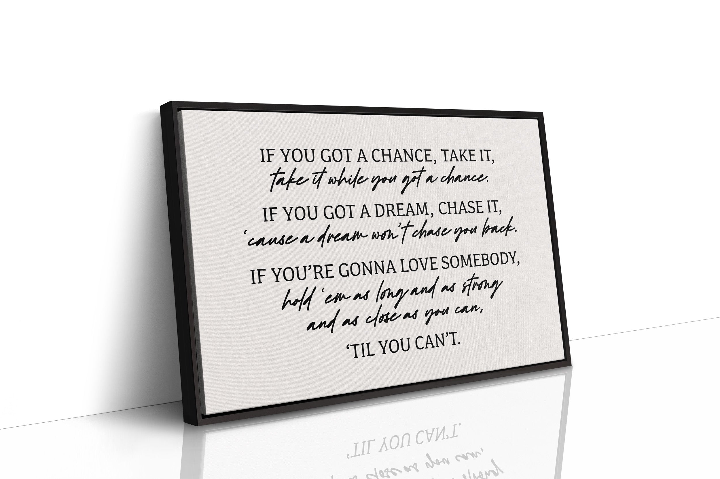 Til You Can't Lyric Canvas Art