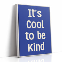 Cool to Be Kind (Royal Blue)