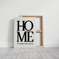 Home Is Where The Love Is Typography Print