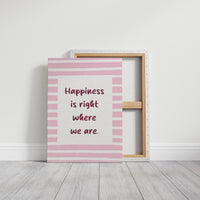 Happiness in Pink Stripes