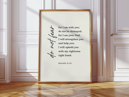 Do Not Fear Isaiah 41 Bible Verse Print