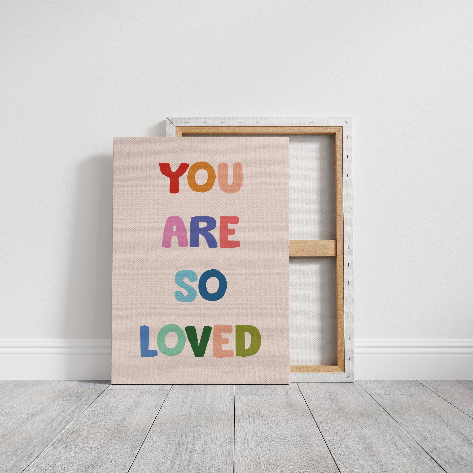 You Are So Loved