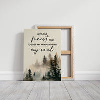 Into The Forest I Go