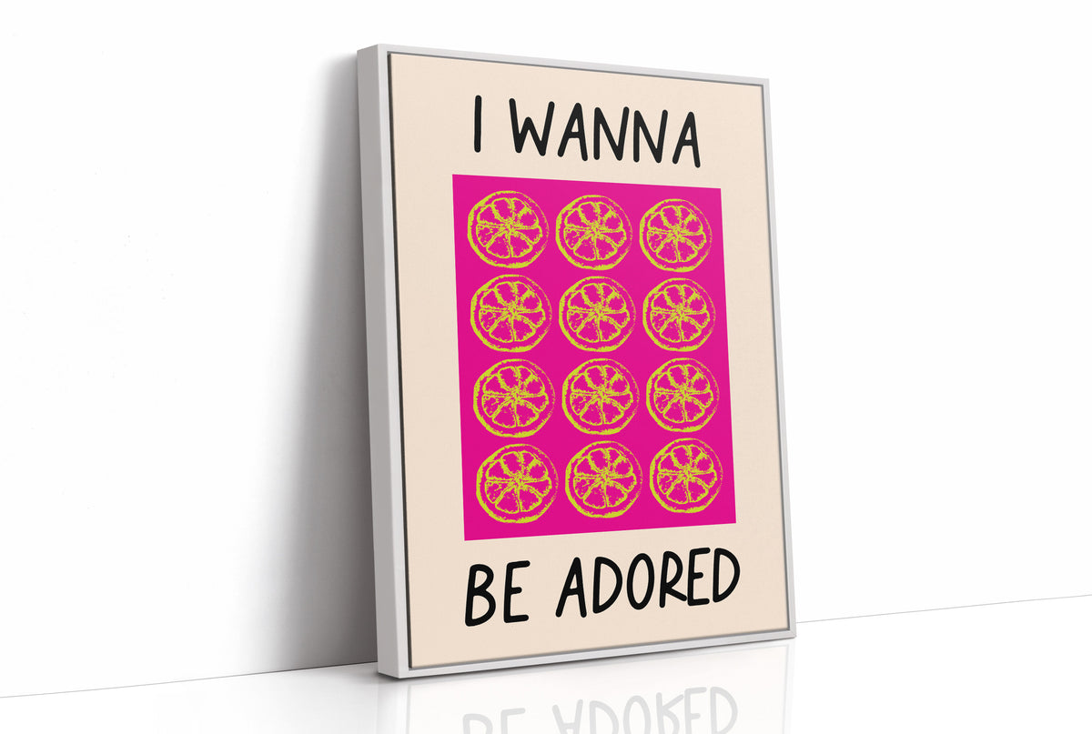 I Wanna Be Adored, Citrus Grid Edition
