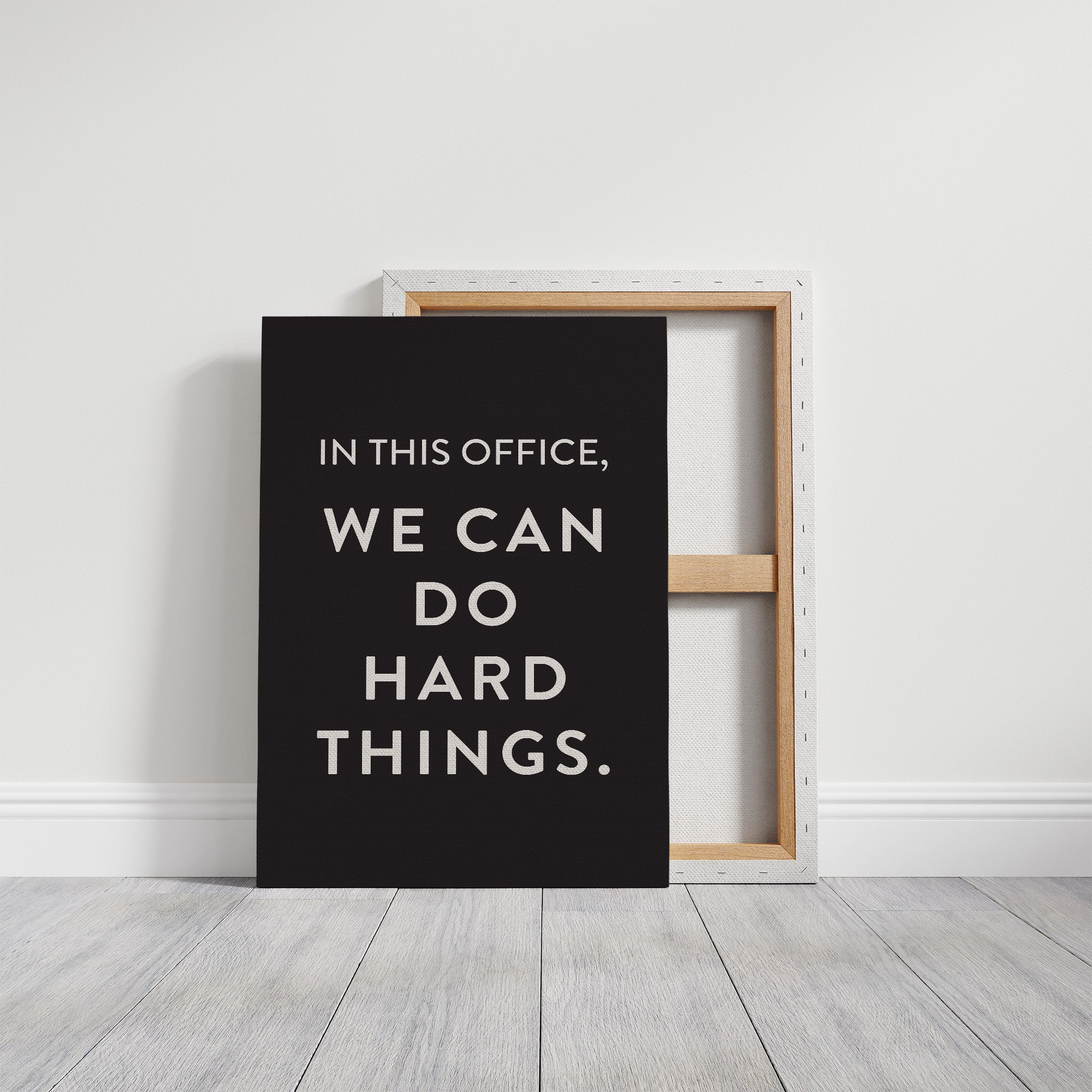 In This Office We Can Do Hard Things