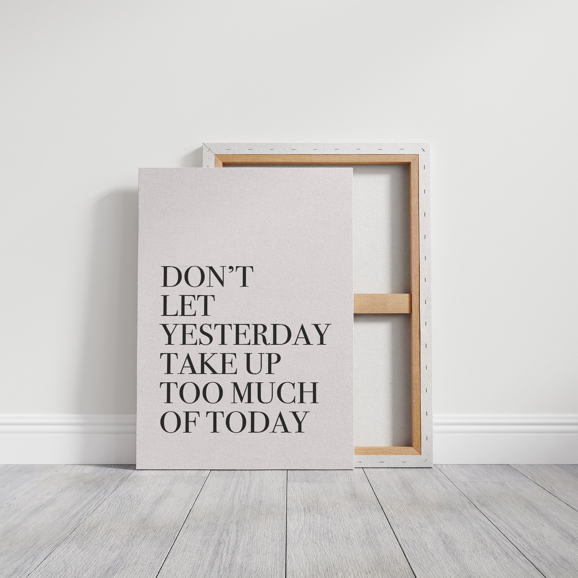 Don't Let Yesterday Win