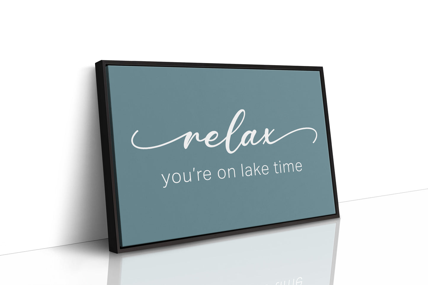 Teal Wisdom: You're on Lake Time