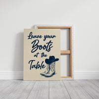Leave Your Boots at the Table