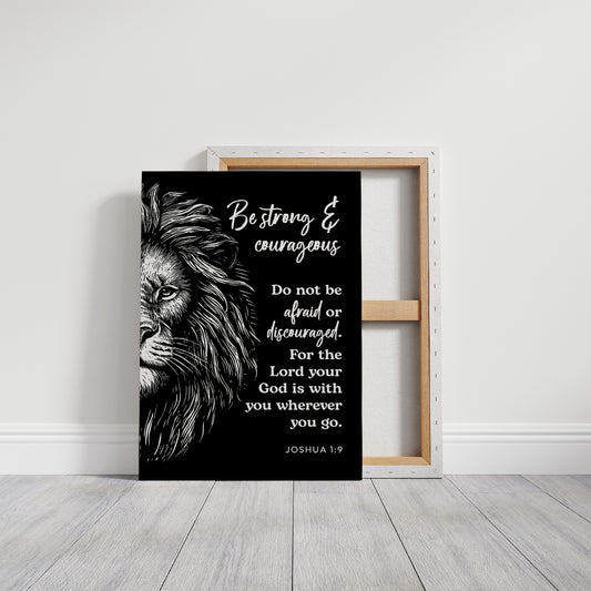Be Strong and Courageous Lion Scripture