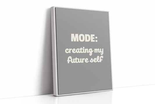 Mode Creating My Future Self