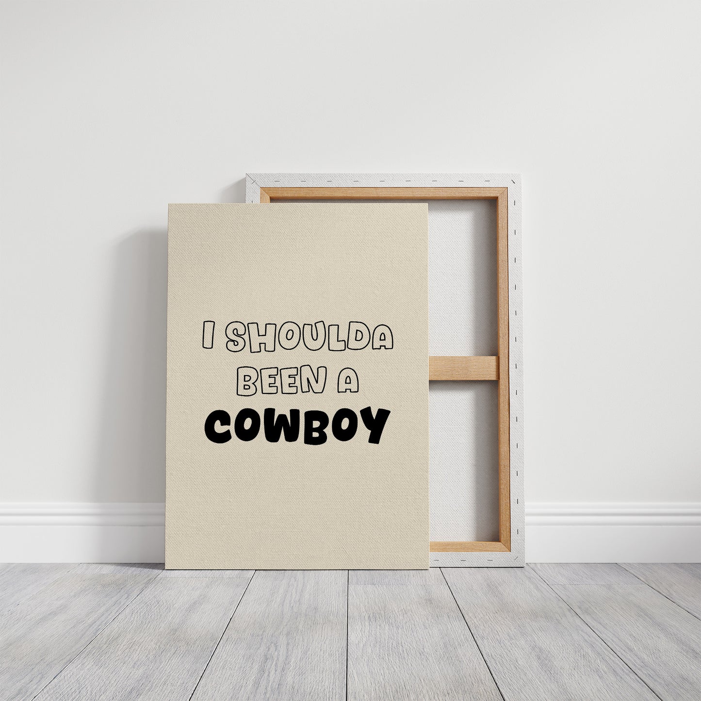 I Shoulda Been a Cowboy