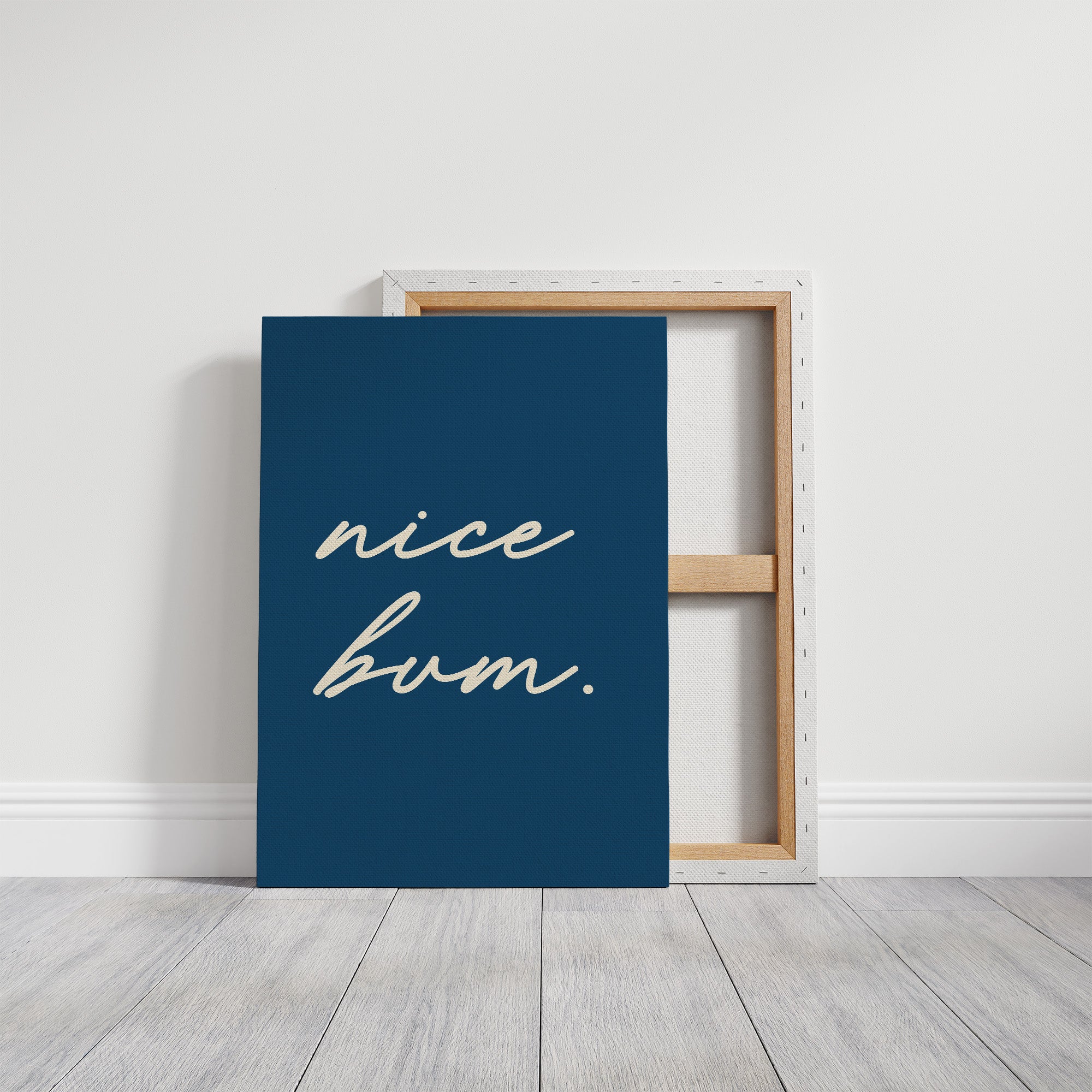 Nice Bum, Honestly